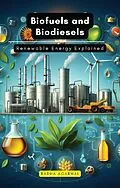 E-Book (epub) Biofuels and Biodiesels von Radha Agarwal