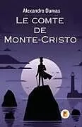 Kartonierter Einband Le comte de Monte-Cristo, Tome I von Alexandre Dumas