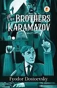 Kartonierter Einband The Brothers Karamazov von Fyodor Dostoevsky