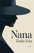 Kartonierter Einband (Kt) Nana von Émile Zola