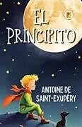 Kartonierter Einband El Principito (Spanish edition) von Antoine de Saint-Exupéry