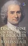 Fester Einband Discourse on the Origin of Inequality - [DELUXE HARDCOVER EDITION] von Jean-Jacques Rousseau