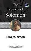 Kartonierter Einband The Proverbs of Solomon von King Solomon
