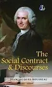 Fester Einband The Social Contract & Discourses - [DELUXE HARDCOVER EDITION] von Jean-Jacques Rousseau