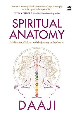 E-Book (epub) Spiritual Anatomy von Daaji Kamlesh D. Patel
