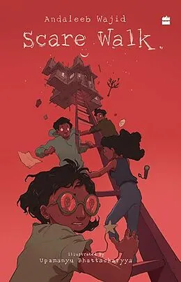 E-Book (epub) Scare Walk von Andaleeb Wajid, Upamanyu Bhattacharyya