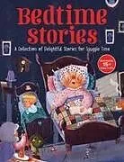Fester Einband Bedtime Stories: A Collection of Delightful Stories for Snuggle Time von Wonder House Books