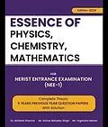 E-Book (epub) Essence of Physics, Chemistry, and Mathematics von Akhilesh Sharma, Yogendra Mohan, S. B. Singh