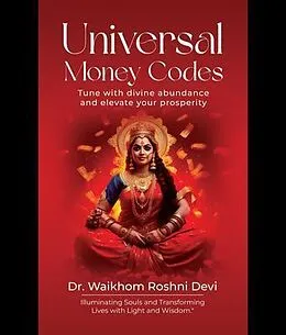 E-Book (epub) Universal Money Codes von Waikhom Roshni Devi
