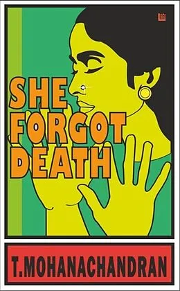 E-Book (epub) She Forgot Death von T. Mohanachandran