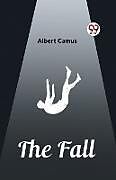 Kartonierter Einband The Fall von Albert Camus