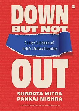 E-Book (epub) Down But Not Out von Subrata Mitra, Pankaj Mishra