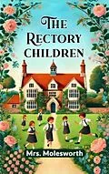 E-Book (epub) The Rectory Children von Molesworth