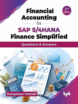 eBook (epub) Financial Accounting in SAP S/4HANA Finance Simplified: Questions & Answers - 2nd Edition de Narayanan Veeriah