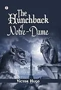 Fester Einband THE HUNCHBACK OF NOTRE-DAME von Victor Hugo