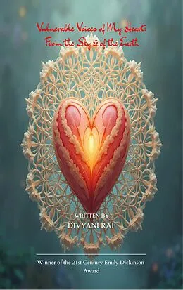 E-Book (epub) Vulnerable Voices of My Heart von Divyani Rai