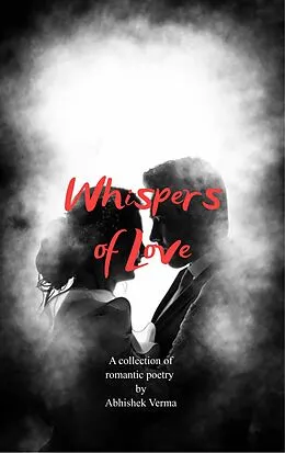 E-Book (epub) Whispers of Love von Abhishek Verma