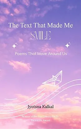 E-Book (epub) The text that made me smile von Jyotsna Kalkal
