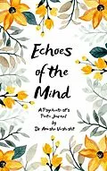 E-Book (epub) Echoes of the Mind von Amisha Vashisht