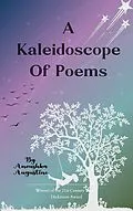 E-Book (epub) A Kaleidoscope of Poems von Anoushka Augustine