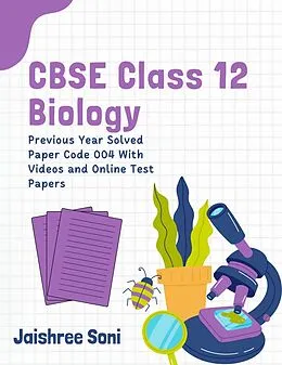 E-Book (epub) CBSE Class 12 Biology von Jaishree Soni