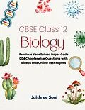 E-Book (epub) CBSE Class 12 Biology von Jaishree Soni