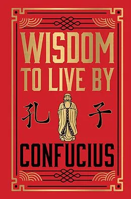 E-Book (epub) Wisdom to Live By von Confucius