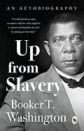 E-Book (epub) Up from the Slavery von Booker T. Washington