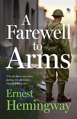 E-Book (epub) A Farewell to Arms von Ernest Hemingway