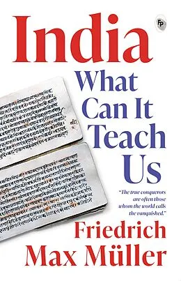 E-Book (epub) India - What Can It Teach Us von Friedrich Max Müller