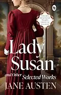 E-Book (epub) Lady Susan and Other Selected Works von Jane Austen