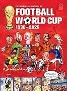 Kartonierter Einband ILLUSTRATED HISTORY OF FOOTBALL WORLD CU von German Aczel