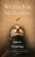 E-Book (epub) Writer For No Reason von Devnum Nagar