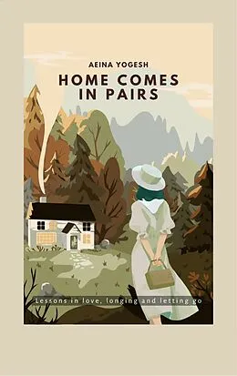 E-Book (epub) Home Comes in Pairs von Aeina Yogesh