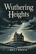 Kartonierter Einband Wuthering Heights von Emily Brontë