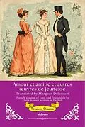 E-Book (epub) Amour et amitié | French Translation of Love and Friendship von Jane Austen