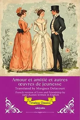E-Book (epub) Amour et amitié | French Translation of Love and Friendship von Jane Austen