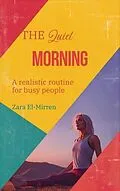 E-Book (epub) The Quiet Morning von Zara El-Mirren