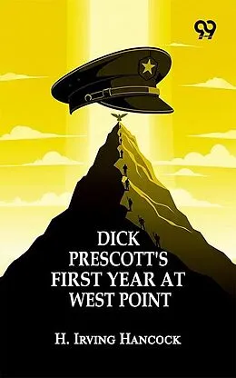 E-Book (epub) Dick Prescott's First Year At West Point von 