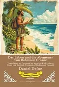 E-Book (epub) Das Leben und die Abenteuer von Robinson Crusoe | German Version of Robinson Crusoe von Daniel Defoe