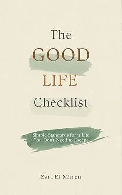 E-Book (epub) The Good Life Checklist von Zara El-Mirren
