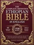 Kartonierter Einband The Complete Orthodox Ethiopian Bible in English von Covenant Sacred Press