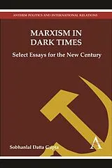 Fester Einband Marxism in Dark Times von Sobhanlal Datta Gupta