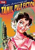 E-Book (epub) The Blaft Anthology of Tamil Pulp Fiction, Volume 1 von Subha, Resakee, Rajesh Kumar