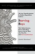 E-Book (epub) The Lucy Temerlin Institute for Broken Shapeshifters Guide to Starving Boys von Kuzhali Manickavel