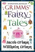 E-Book (epub) Grimms' Fairy Tales von Jacob Grimm, Wilhelm Grimm, Sbp Editors