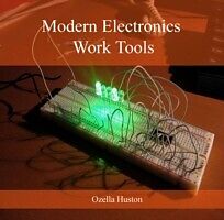 E-Book (pdf) Modern Electronics Work Tools von Ozella Huston