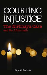 eBook (epub) Courting Injustice de Rajesh Talwar