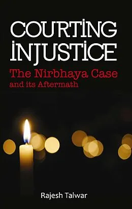 E-Book (epub) Courting Injustice von Rajesh Talwar