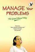 E-Book (epub) Manage Your Problems - The Gopal Bhand Way von Vishal Goyal